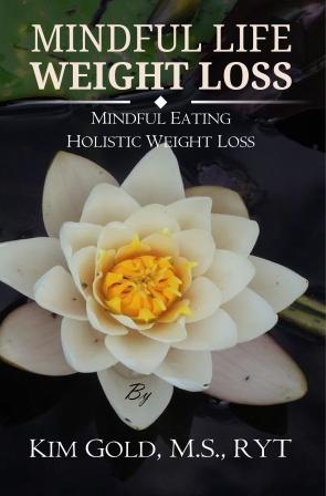 Mindful Life Weight Loss Book